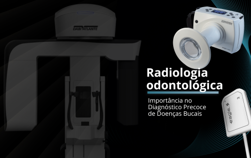 A Importância da Radiologia no Diagnóstico Precoce de Doenças Bucais